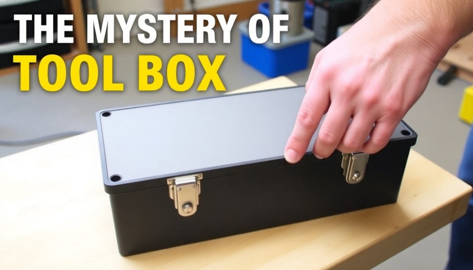 The Mystery of Tool Box Creation: From Concept to Finished Product